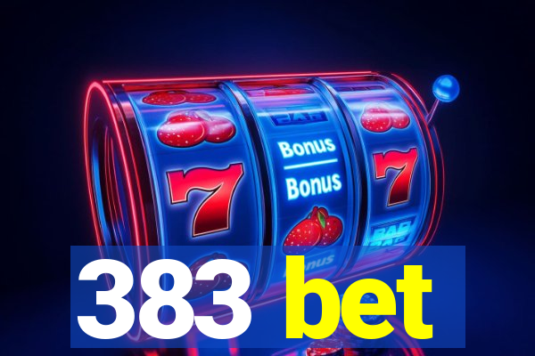 383 bet